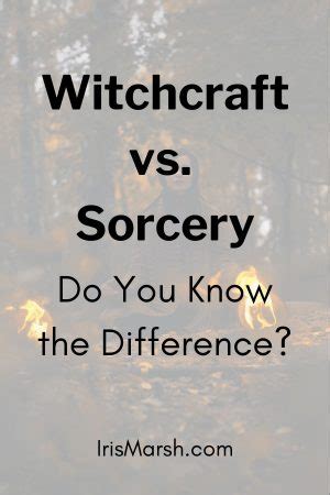 The Power Within: Differentiating Sorcery and Witchcraft on Quizlet